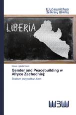 Gender and Peacebuilding w Afryce Zachodniej: