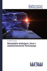 Narzędzia testujące Java i zaawansowane koncepcje