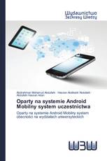 Oparty na systemie Android Mobilny system uczestnictwa