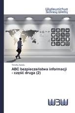 ABC bezpieczeństwa informacji - część druga (2)