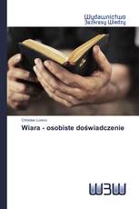 Wiara - osobiste doświadczenie