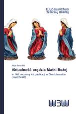 Aktualność orędzia Matki Bożej