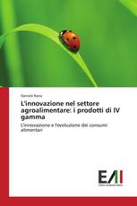 L'innovazione nel settore agroalimentare: i prodotti di IV gamma