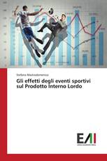 Gli effetti degli eventi sportivi sul Prodotto Interno Lordo