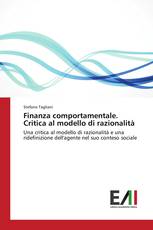 Finanza comportamentale. Critica al modello di razionalità