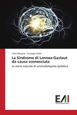 La Sindrome di Lennox-Gastaut da causa sconosciuta