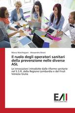 Il ruolo degli operatori sanitari della prevenzione nelle diverse ASL