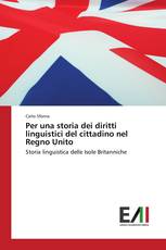 Per una storia dei diritti linguistici del cittadino nel Regno Unito