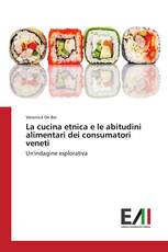 La cucina etnica e le abitudini alimentari dei consumatori veneti