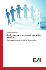 Insicurezza, movimenti sociali e conflitti