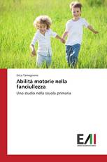 Abilità motorie nella fanciullezza