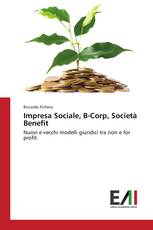 Impresa Sociale, B-Corp, Società Benefit