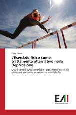 L'Esercizio fisico come trattamento alternativo nella Depressione