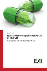 Idrossitirosolo e polifenoli totali in oli EVO