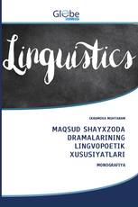 MAQSUD SHAYXZODA DRAMALARINING LINGVOPOETIK XUSUSIYATLARI