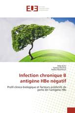 Infection chronique B antigène HBe négatif