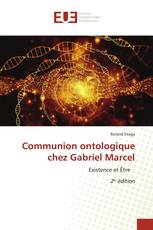 Communion ontologique chez Gabriel Marcel