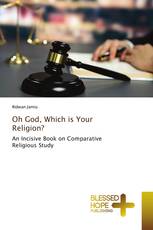 Oh God, Which is Your Religion?
