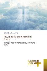 Incultrating the Church in Africa