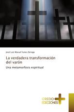 La verdadera transformación del varón