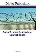 Social Science Research in Conflict Zones