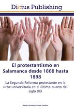 El protestantismo en Salamanca desde 1868 hasta 1898