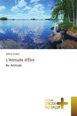 L'Attitude d'Être