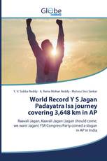 World Record Y S Jagan Padayatra Isa journey covering 3,648 km in AP