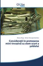 Considerații în protezarea mini-invazivă cu stem scurt a șoldului