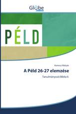 A Péld 26-27 elemzése