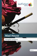 Mad House