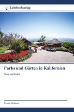 Parks und Gärten in Kalifornien