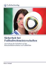 Sicherheit bei Fußballweltmeisterschaften