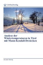 Analyse der Wintertemperaturen in Tirol mit Mann-Kendall-Dreiecken