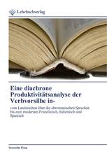 Eine diachrone Produktivitätsanalyse der Verbvorsilbe in-