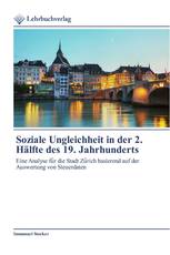 Soziale Ungleichheit in der 2. Hälfte des 19. Jahrhunderts