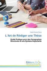 L’Art de Rédiger une Thèse