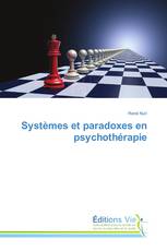 Systèmes et paradoxes en psychothérapie