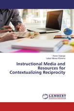 Instructional Media and Resources for Contextualizing Reciprocity