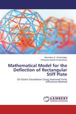 Mathematical Model for the Deflection of Rectangular Stiff Plate