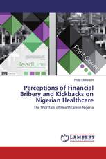 Perceptions of Financial Bribery and Kickbacks on Nigerian Healthcare
