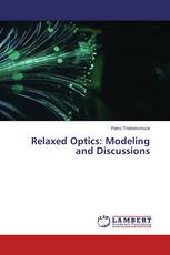 Relaxed Optics: Modeling and Discussions