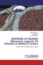 RESPONSE OF RAJMAH (Phaseolus vulgaris) TO SPACING & FERTILITY LEVELS