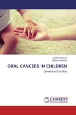 ORAL CANCERS IN CHILDREN