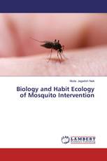 Biology and Habit Ecology of Mosquito Intervention