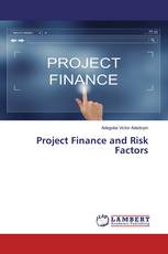 Project Finance and Risk Factors