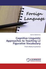 Cognitive Linguistic Approaches to Teaching L2 Figurative Vocabulary