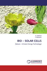 BIO – SOLAR CELLS