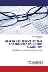 HEALTH ASSISTANCE BY EMR FOR DIABETES USING BUS ALGORITHM