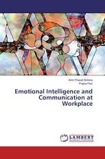 Emotional Intelligence and Communication at Workplace